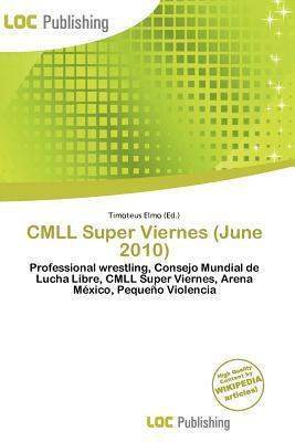 CMLL Super Viernes (June 2010)