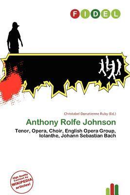 Anthony Rolfe Johnson