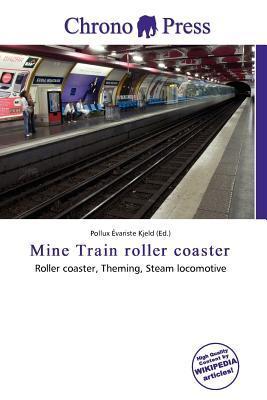 Mine Train roller coaster