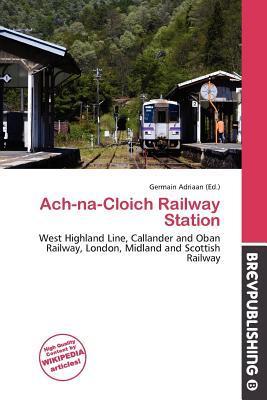 Ach-na-Cloich Railway Station