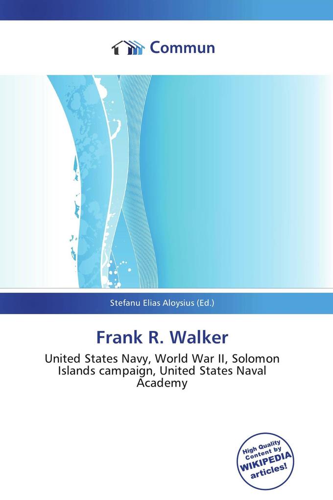 Frank R. Walker