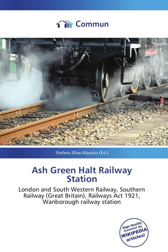 Ash Green Halt Railway Station