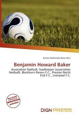 Benjamin Howard Baker