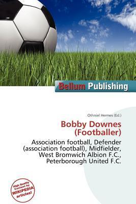 Bobby Downes (Footballer)