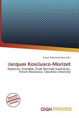 Jacques Kosciusco-Morizet