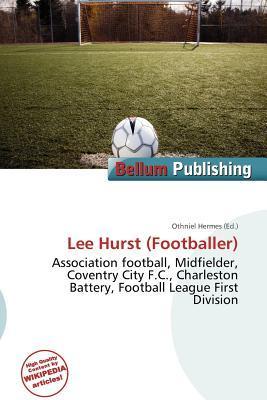 Lee Hurst (Footballer)