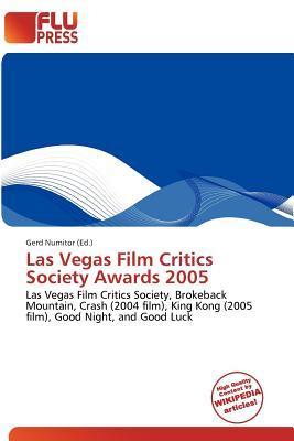 Las Vegas Film Critics Society Awards 2005