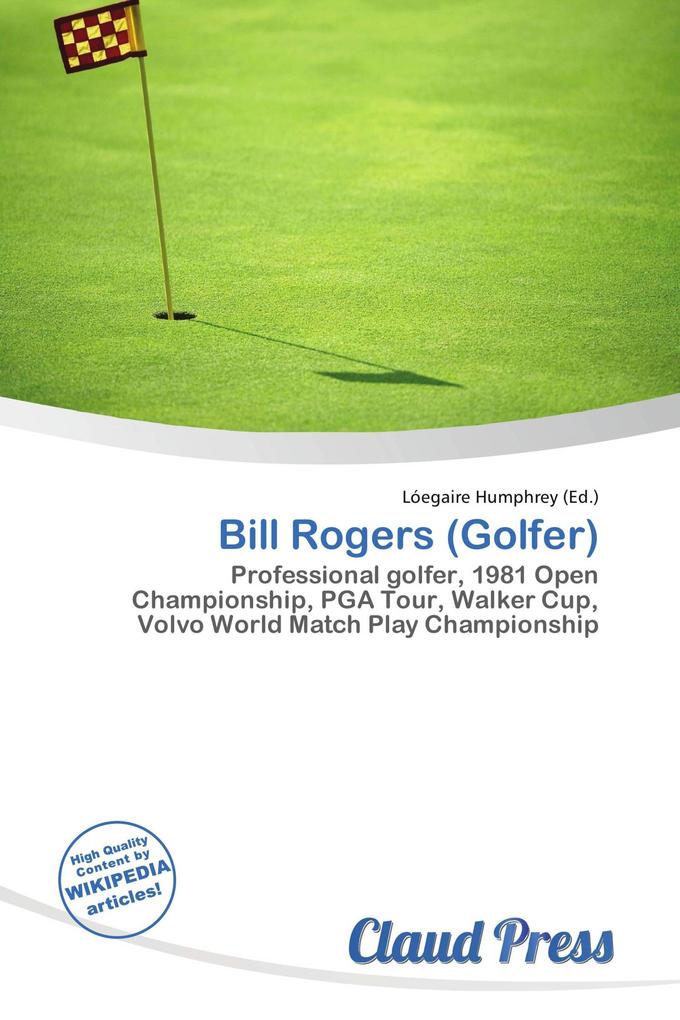 Bill Rogers (Golfer)