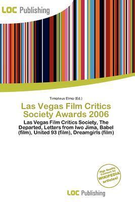 Las Vegas Film Critics Society Awards 2006