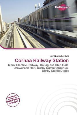 Cornaa Railway Station