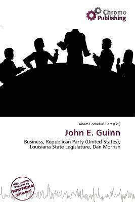 John E. Guinn