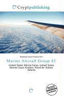 Marine Aircraft Group 42