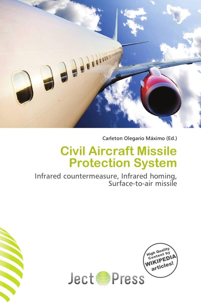 Civil Aircraft Missile Protection System