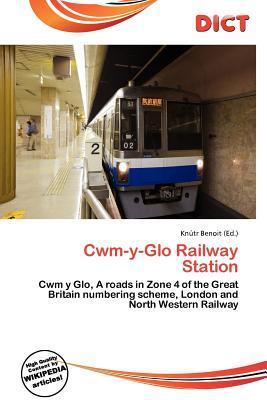 Cwm-y-Glo Railway Station