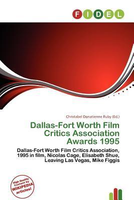 Dallas-Fort Worth Film Critics Association Awards 1995