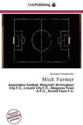Mick Farmer