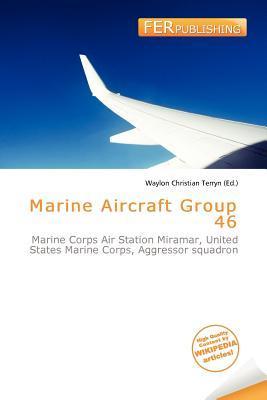 Marine Aircraft Group 46