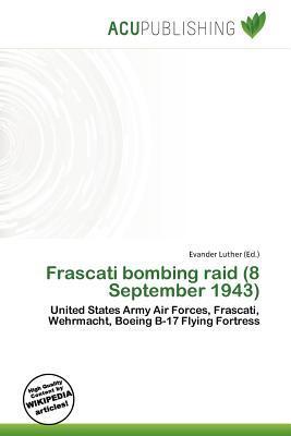 Frascati bombing raid (8 September 1943)