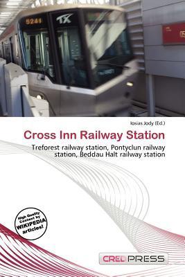 Cross Inn Railway Station