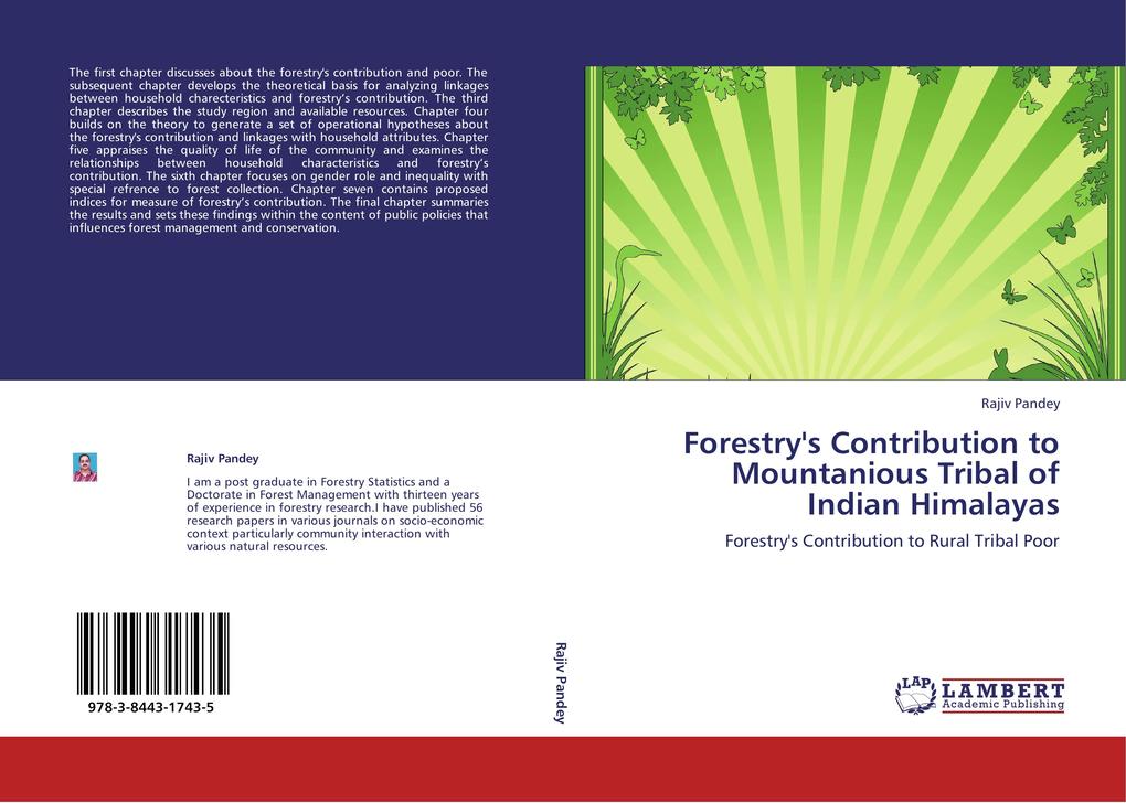Forestry's Contribution to Mountanious Tribal of Indian Himalayas - Rajiv Pandey
