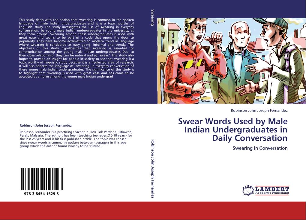 Swear Words Used by Male Indian Undergraduates in Daily Conversation
