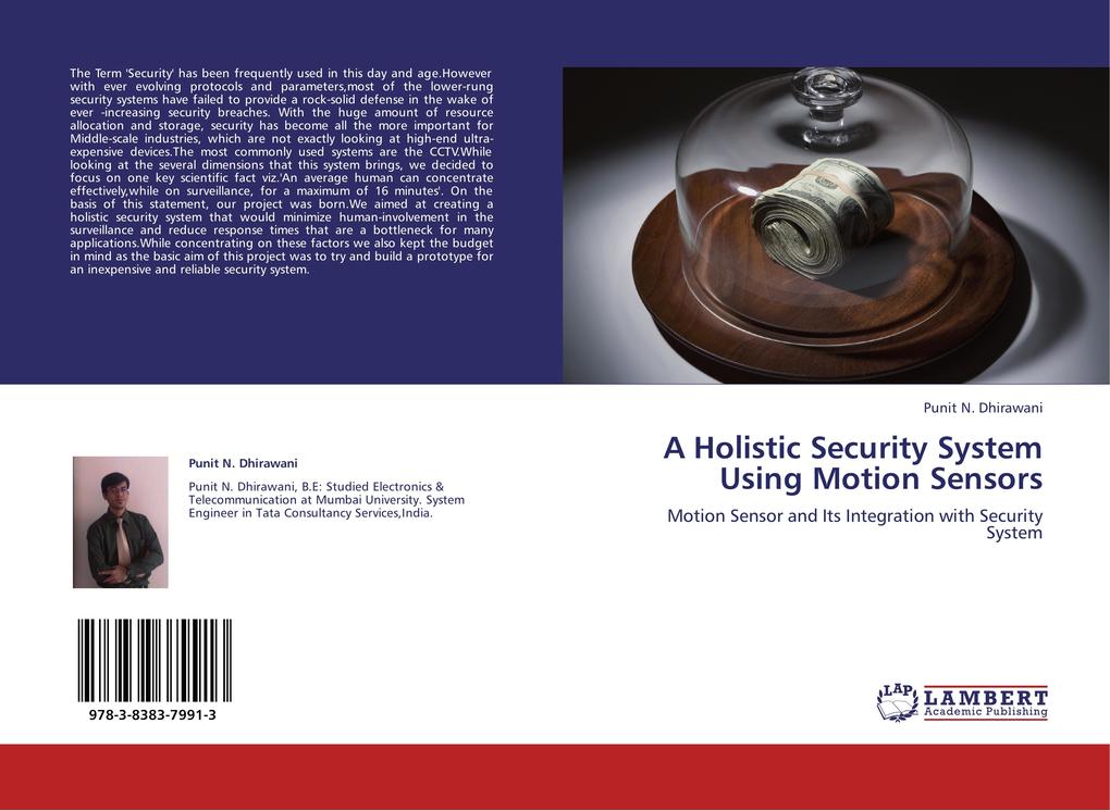 A Holistic Security System Using Motion Sensors