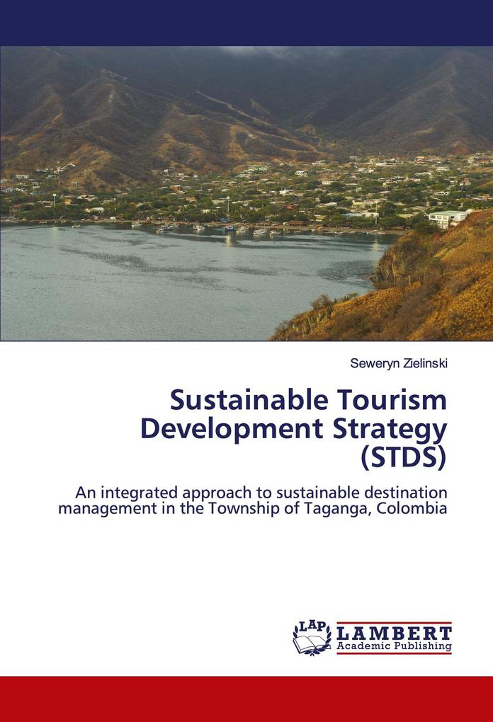 Sustainable Tourism Development Strategy (STDS)
