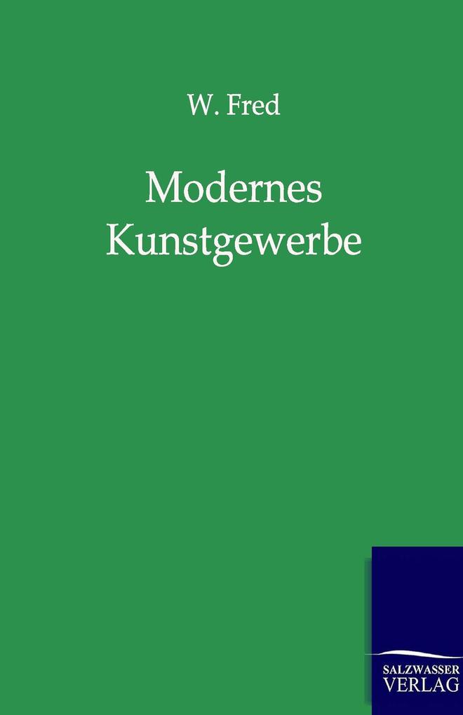 Modernes Kunstgewerbe