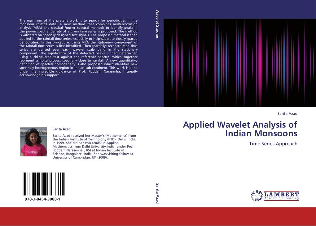 Applied Wavelet Analysis of Indian Monsoons