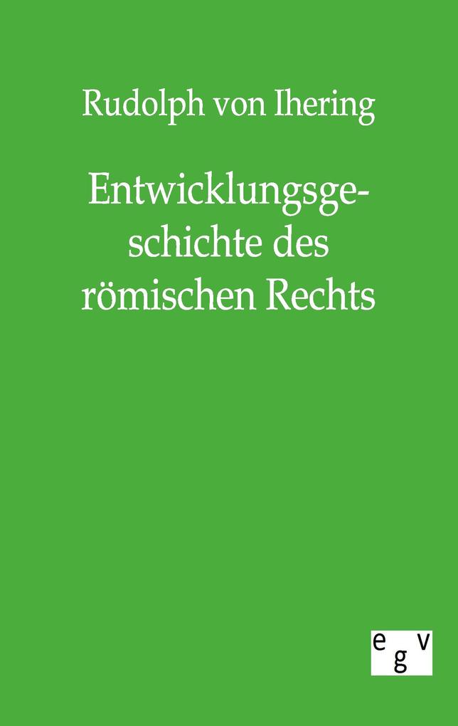 Entwicklungsgeschichte des römischen Rechts