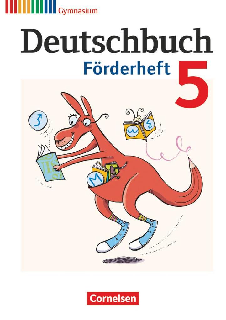 Deutschbuch 5. Schuljahr Gymnasium Förderheft