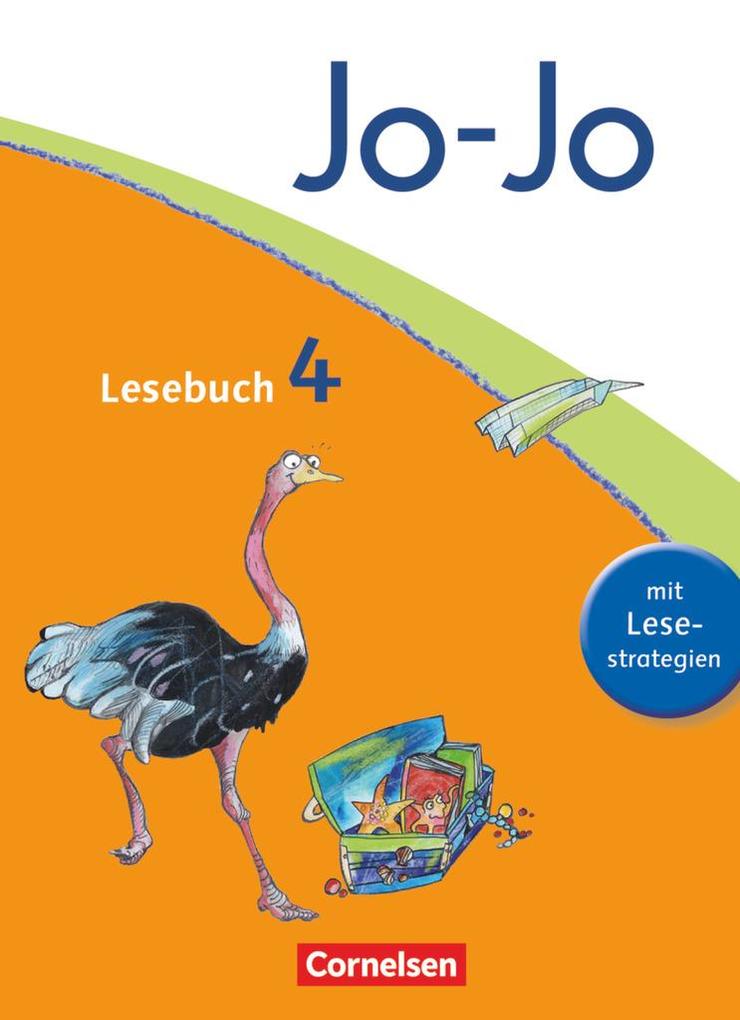 Jo-Jo Lesebuch - Aktuelle allgemeine Ausgabe. 4. Schuljahr - Schülerbuch - Martin Wörner/ Andrea Hattendorf/ Manuela Hantschel/ Tanja Glatz/ Silke Fokken