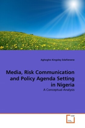 Media Risk Communication and Policy Agenda Setting in Nigeria