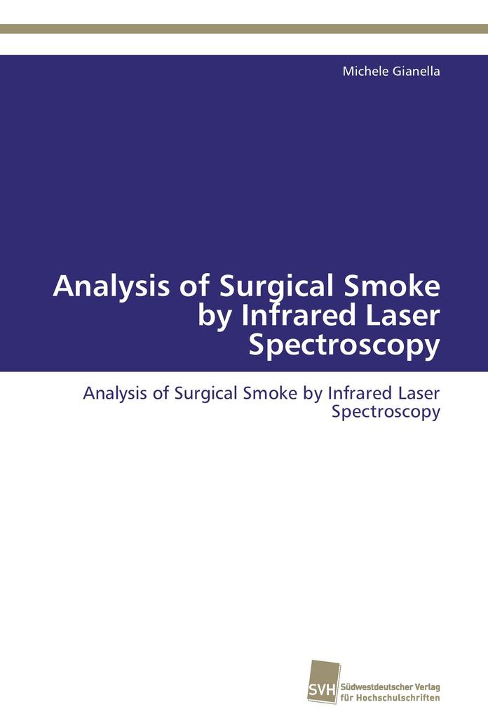 Analysis of Surgical Smoke by Infrared Laser Spectroscopy