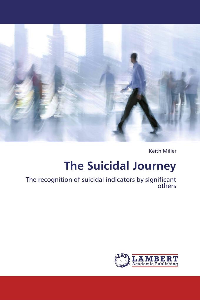The Suicidal Journey