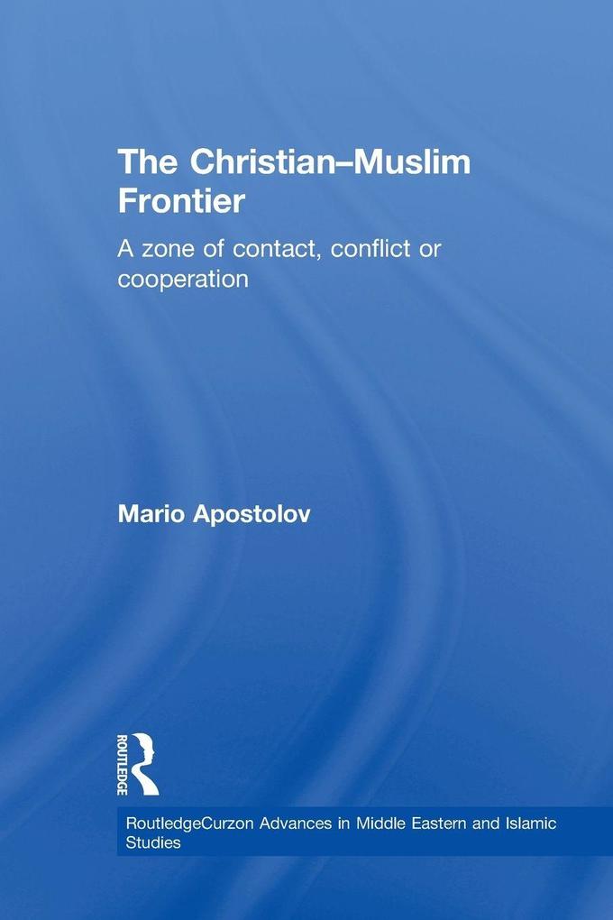The Christian-Muslim Frontier