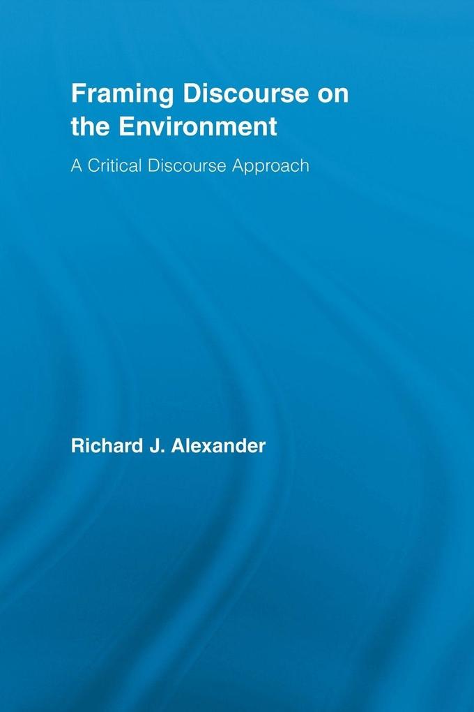 Framing Discourse on the Environment