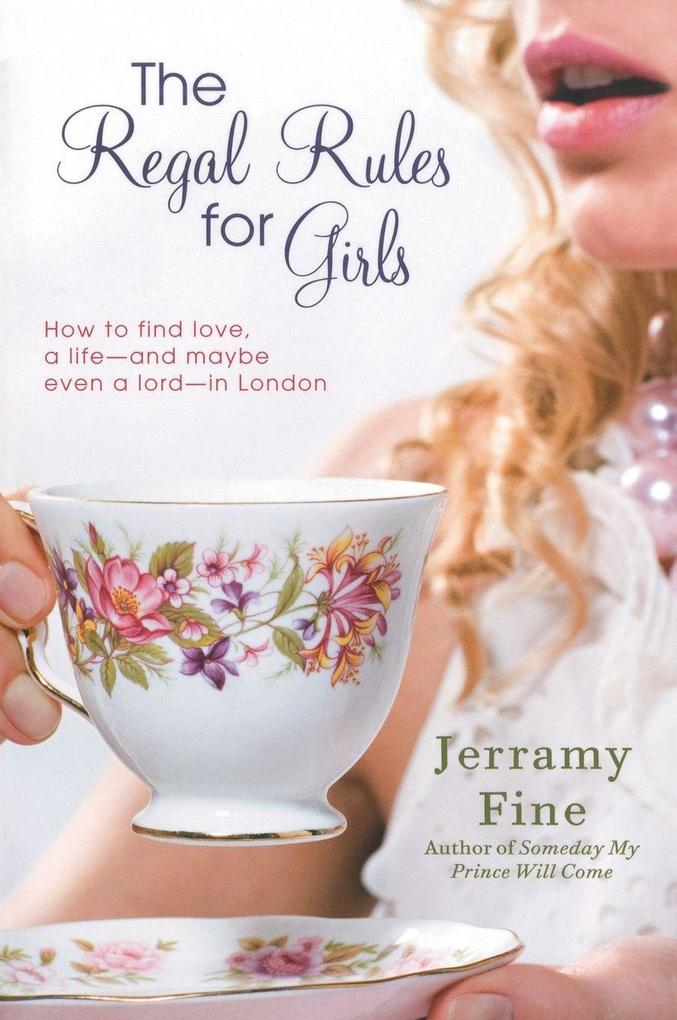 The Regal Rules for Girls
