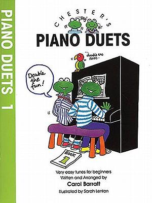 Chester‘s Piano Duets - Volume 1