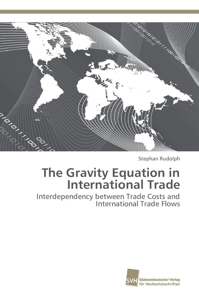 The Gravity Equation in International Trade