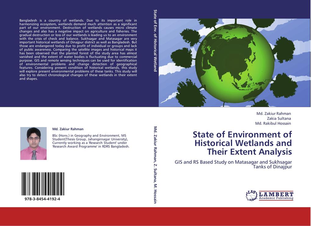 State of Environment of Historical Wetlands and Their Extent Analysis