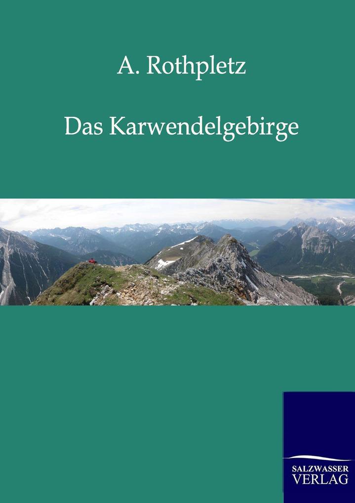 Das Karwendelgebirge