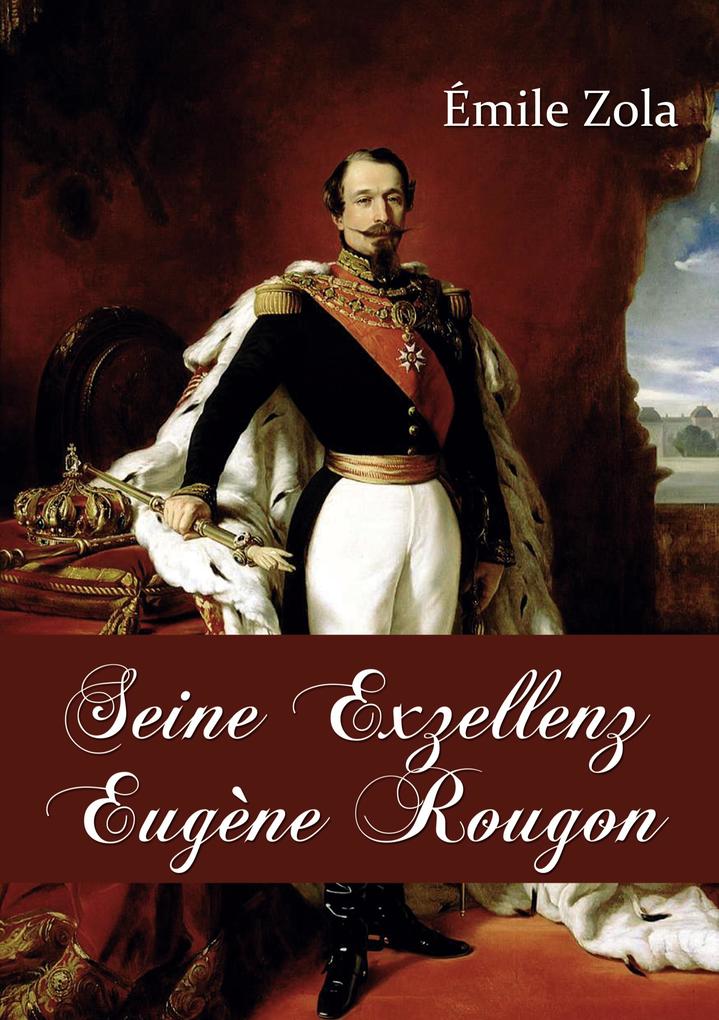 Seine Exzellenz Eug Rougon