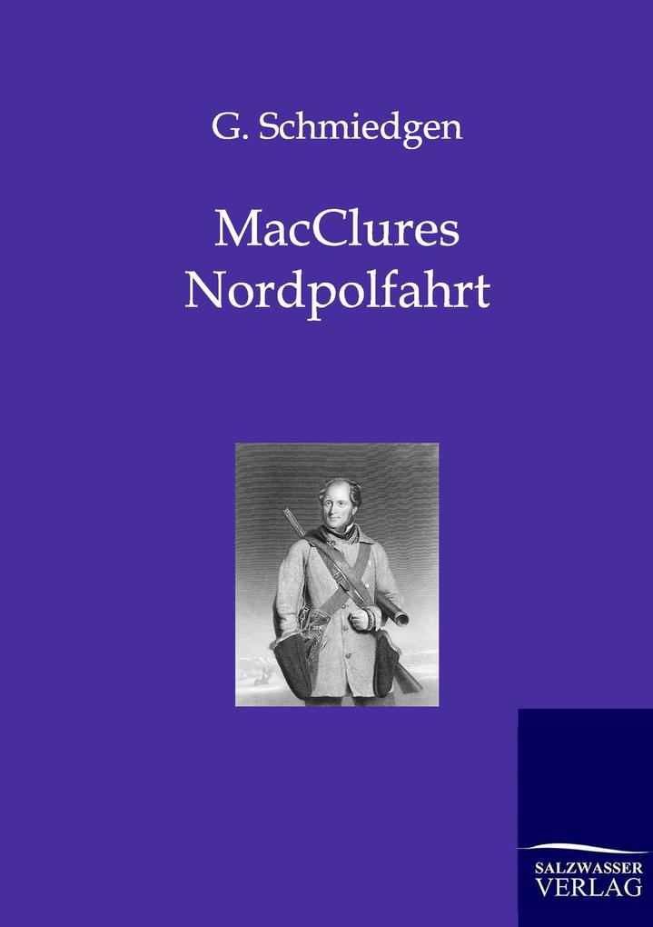MacClures Nordpolfahrt