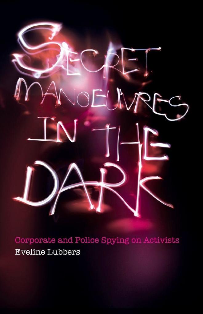 Secret Manoeuvres in the Dark