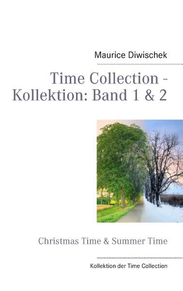Time Collection - Kollektion: Band 1 & 2
