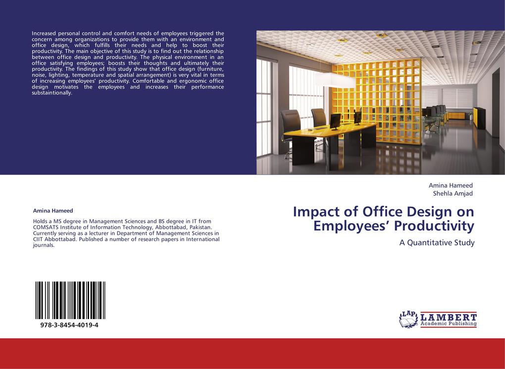 Impact of Office Design on Employees' Productivity - Amina Hameed/ Shehla Amjad