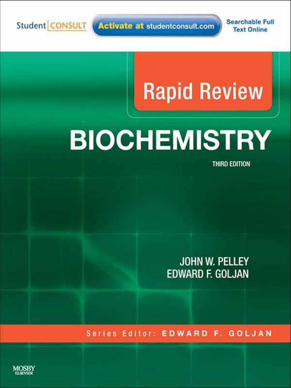 Rapid Review Biochemistry E-Book - John W. Pelley/ Edward F. Goljan