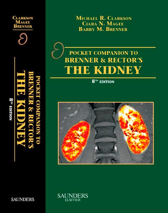 Pocket Companion to Brenner and Rector‘s The Kidney