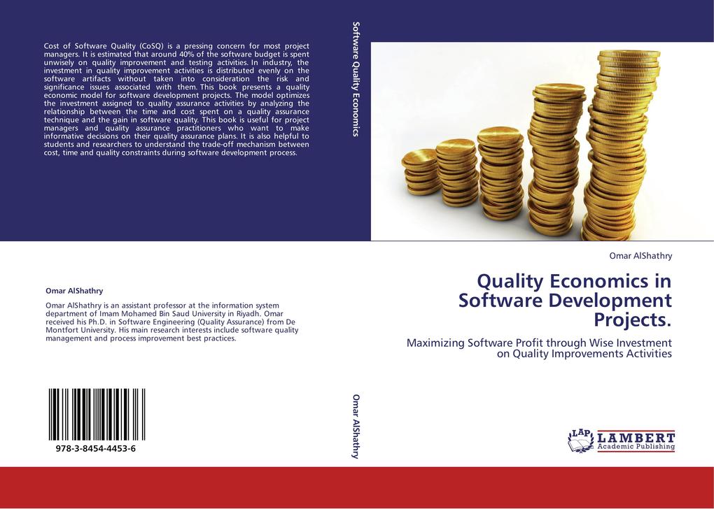 Quality Economics in Software Development Projects.